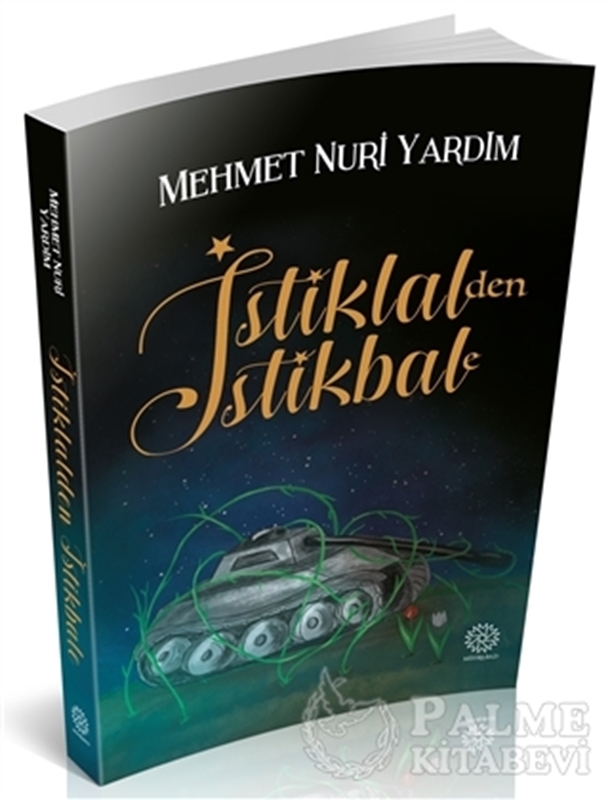 resm İstiklal'den İstikbale