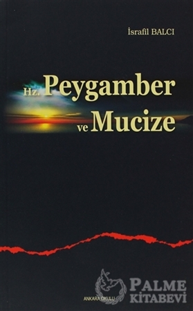 Resim Hz. Peygamber ve Mucize