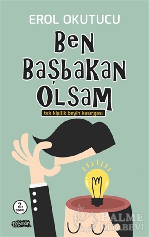 resm Ben Başbakan Olsam