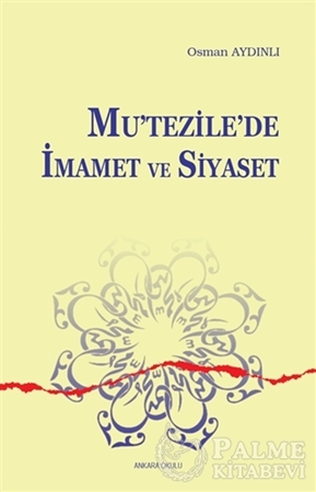Resim Mu'tezile'de İmamet ve Siyaset