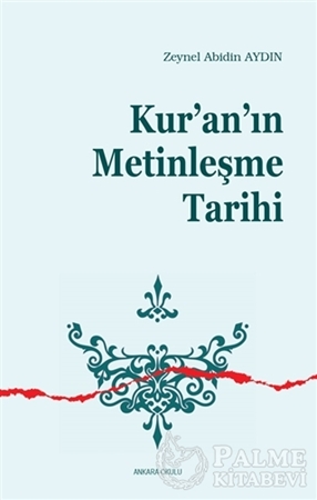 Resim Kur'an'ın Metinleşme Tarihi