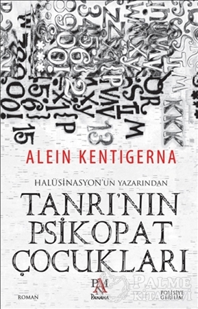 Resim Tanrı'nın Psikopat Çocukları