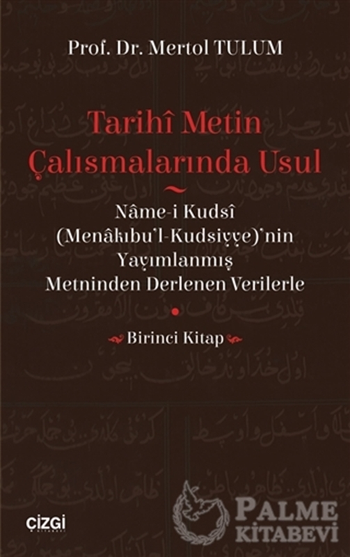 resm Tarihi Metin Çalışmalarında Usul