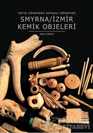 Resim Smyrna / İzmir Kemik Objeleri