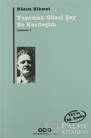 Resim Yaşamak Güzel Şey Be Kardeşim