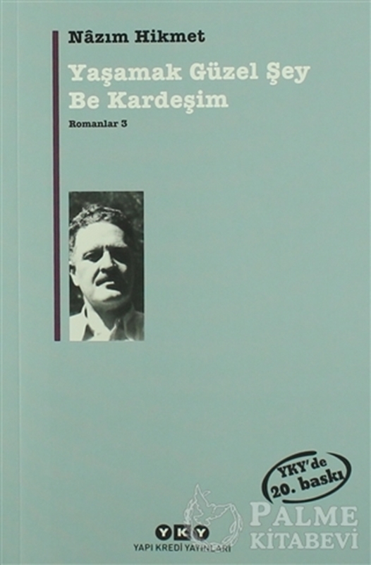 resm Yaşamak Güzel Şey Be Kardeşim