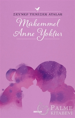Resim Mükemmel Anne Yoktur