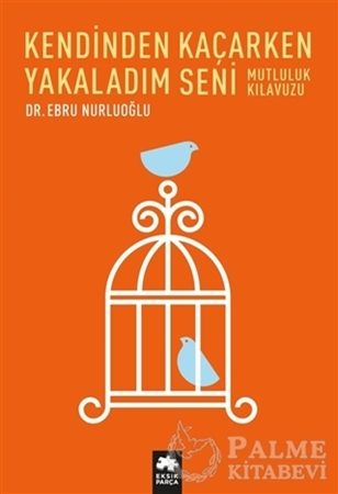 Resim Kendinden Kaçarken Yakaladım Seni