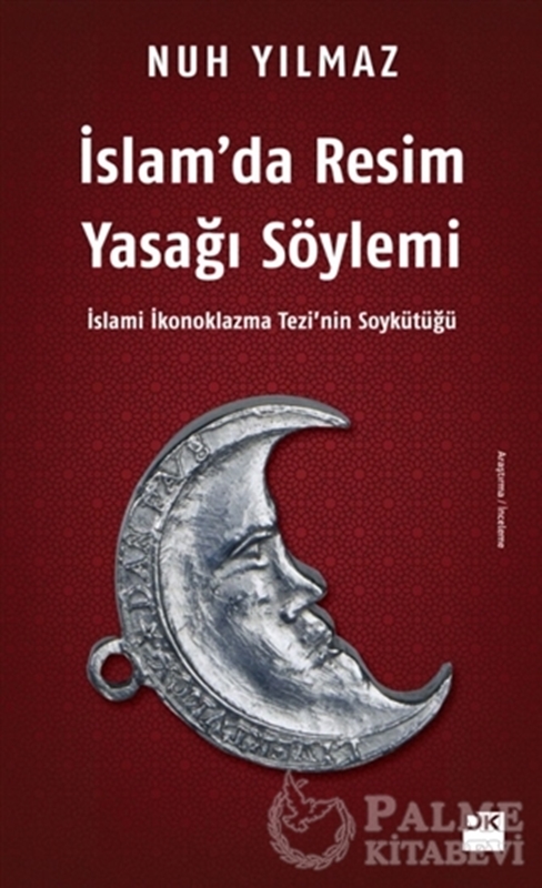 resm İslam’da Resim Yasağı Söylemi