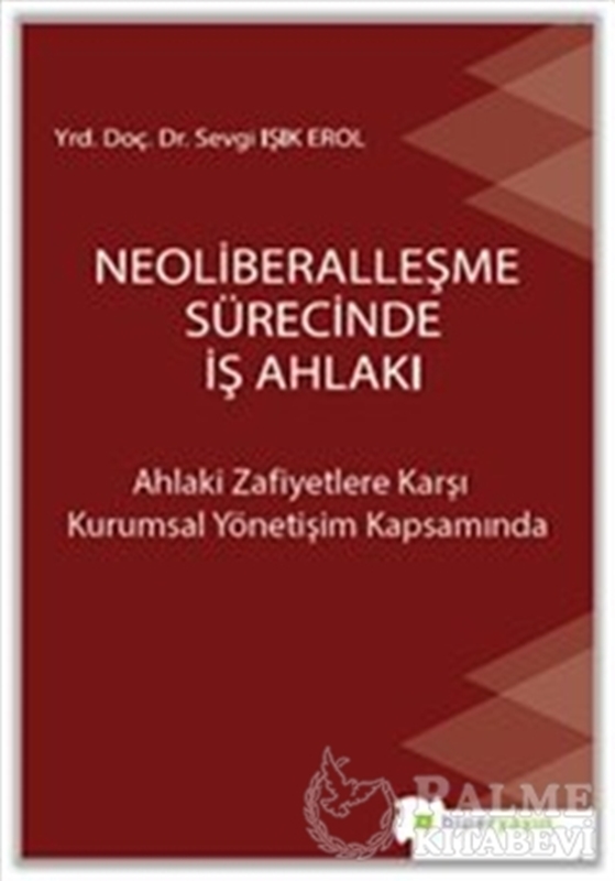 resm Neoliberalleşme Sürecinde İş Ahlakı