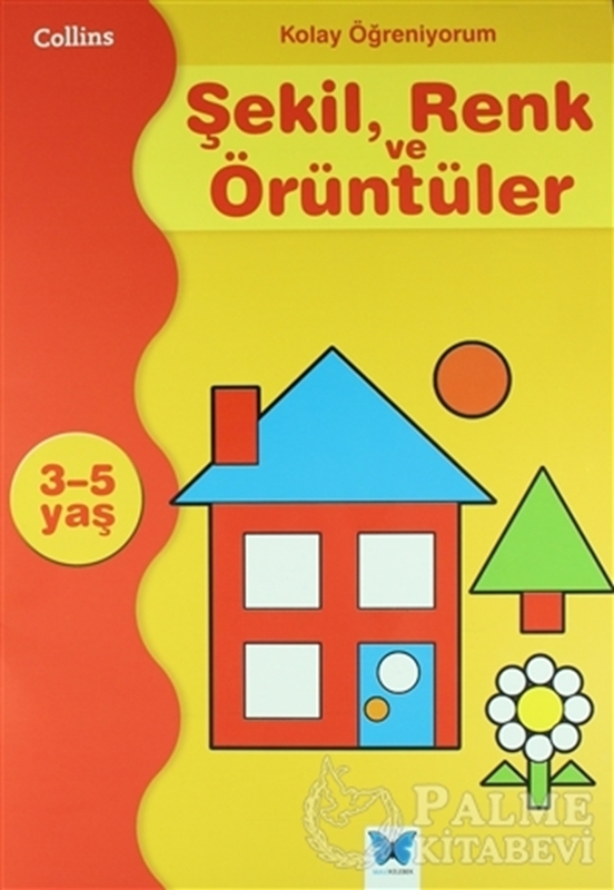 resm Kolay Öğreniyorum Şekil, Renk ve Örüntüleri 3-5 Yaş