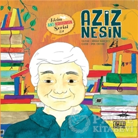 Resim Aziz Nesin - Bizim Antikahraman Serisi