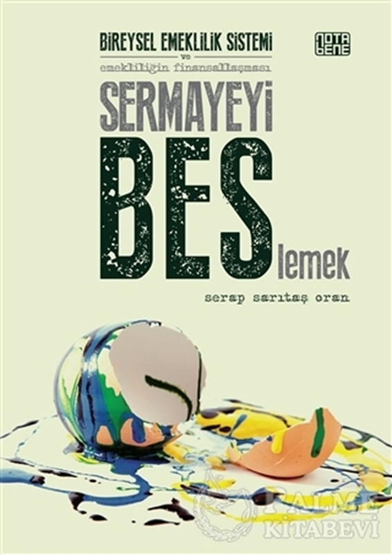 resm Sermayeyi BES’lemek