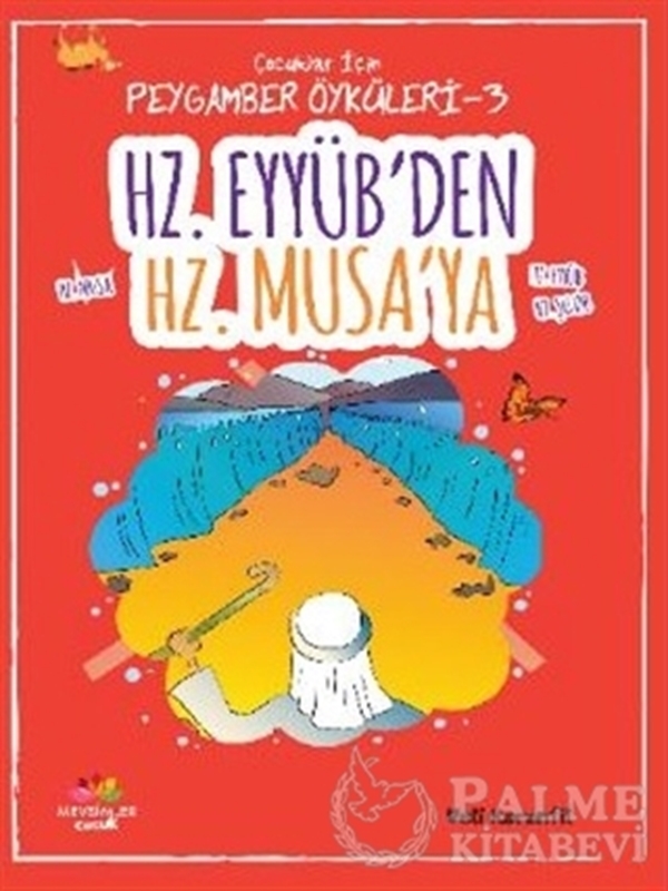 resm Hz. Eyyüb'den Hz. Musa'ya