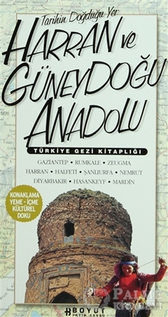 Resim Türkiye Gezi Kitaplığı: Harran ve Güneydoğu Anadolu