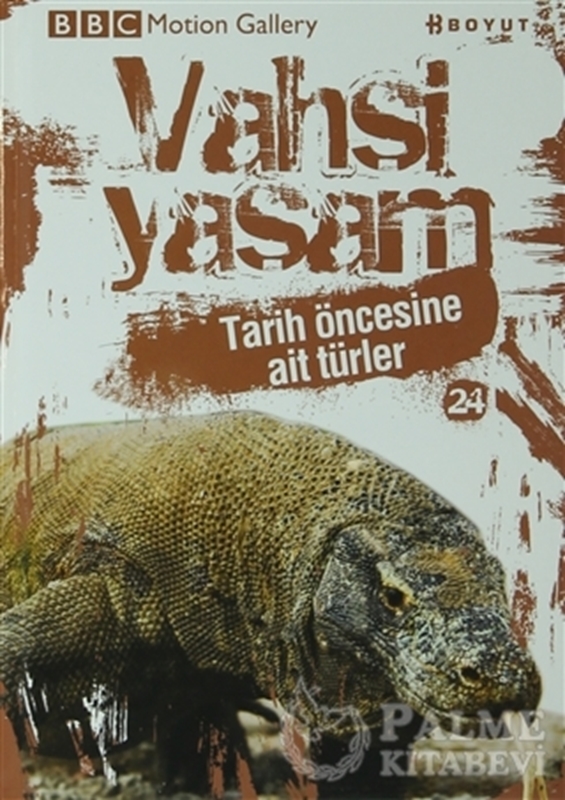 resm Vahşi Yaşam 2 - Tarih Öncesine Ait Türler