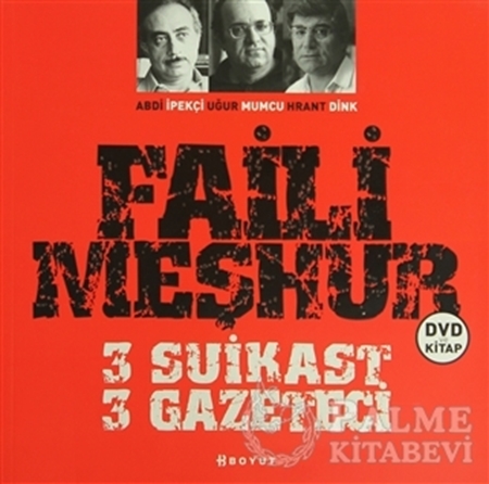 Resim Faili Meşhur 3 Suikast 3 Gazeteci