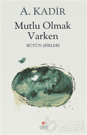 Resim Mutlu Olmak Varken