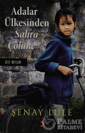 Resim Adalar Ülkesinden Sahra Çölüne