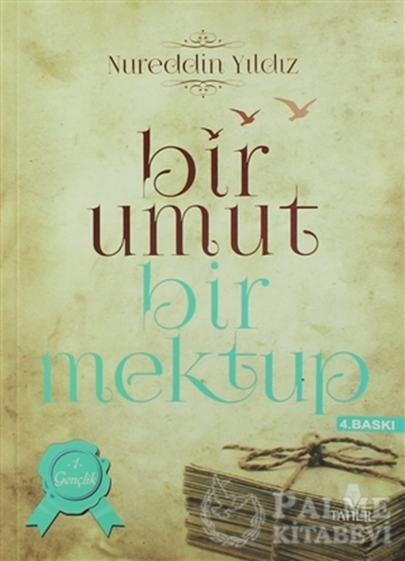 resm Bir Umut Bir Mektup 1. Cilt - Gençlik