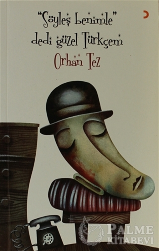 resm Söyleş Benimle Dedi Güzel Türkçem