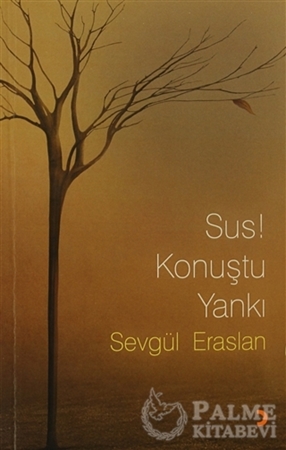 Resim Sus! Konuştu Yankı