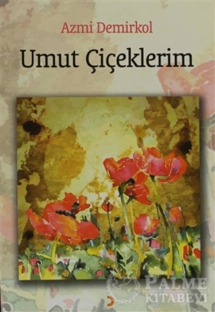 Resim Umut Çiçeklerim