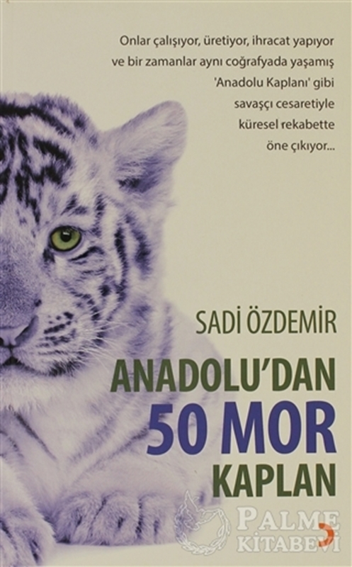 resm Anadolu’dan 50 Mor Kaplan