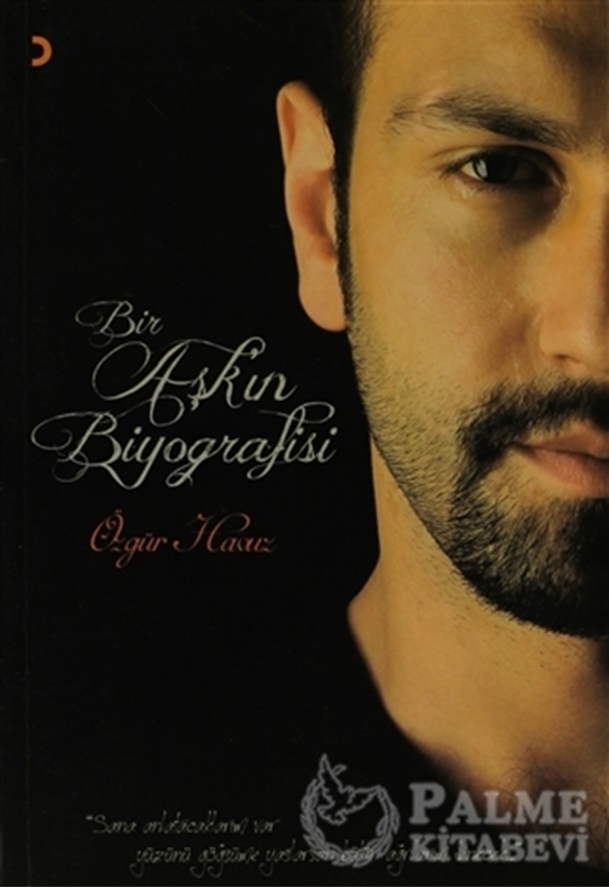 resm Bir Aşk’ın Biyografisi