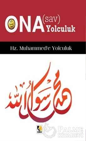Resim Ona (s.a.v) Yolculuk