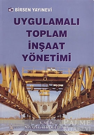 Resim Uygulamalı Toplam İnşaat Yönetimi