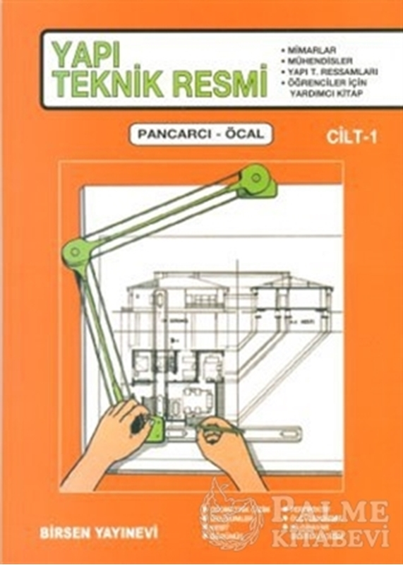 resm Yapı Teknik Resmi Cilt: 1