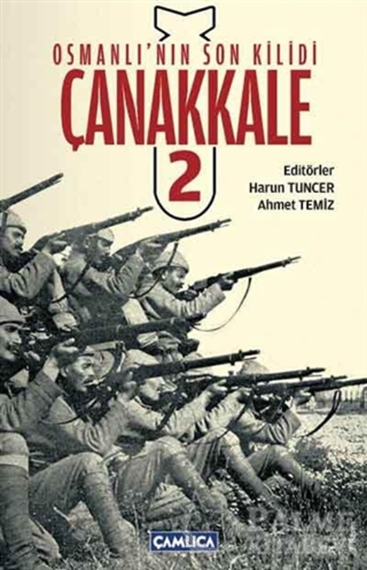 resm Osmanlı’nın Son Kilidi Çanakkale 2