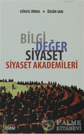 Resim Bilgi Değer Siyaset - Siyaset Akademileri