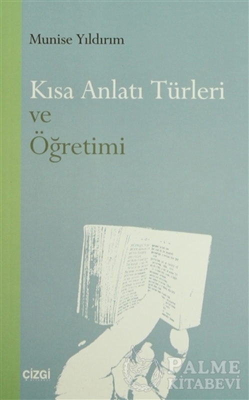 resm Kısa Anlatı Türleri ve Öğretimi