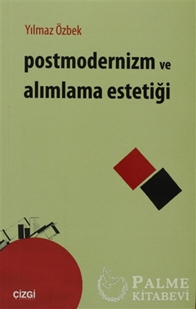 Resim Postmodernizm ve Alımlama Estetiği
