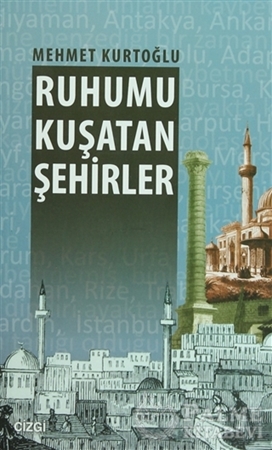 Resim Ruhumu Kuşatan Şehirler