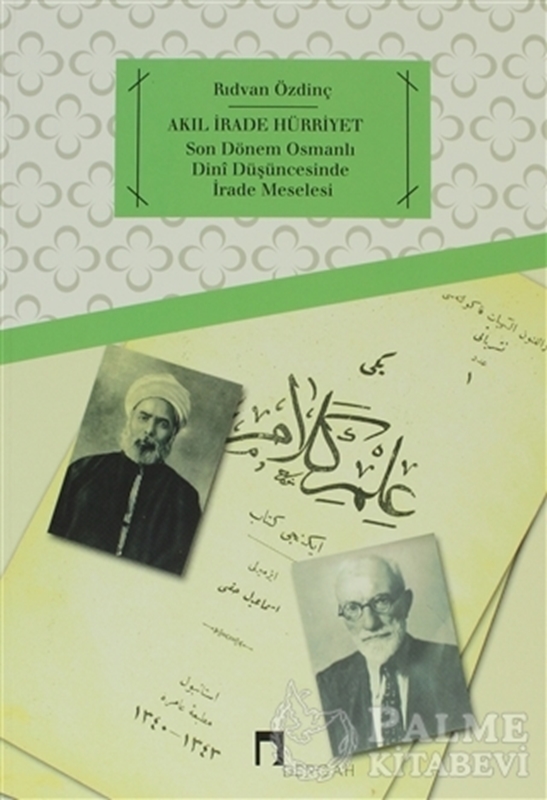 resm Akıl, İrade Hürriyet