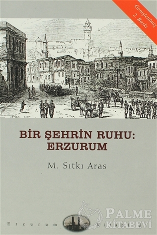 resm Bir Şehrin Ruhu: Erzurum