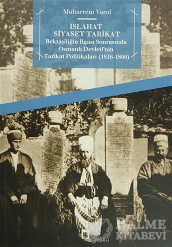 resm Islahat Siyaset Tarikat