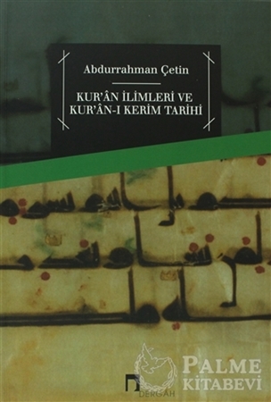 Resim Kur’an İlimleri ve Kur’an-ı Kerim Tarihi
