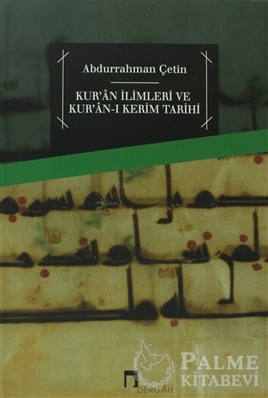 resm Kur’an İlimleri ve Kur’an-ı Kerim Tarihi