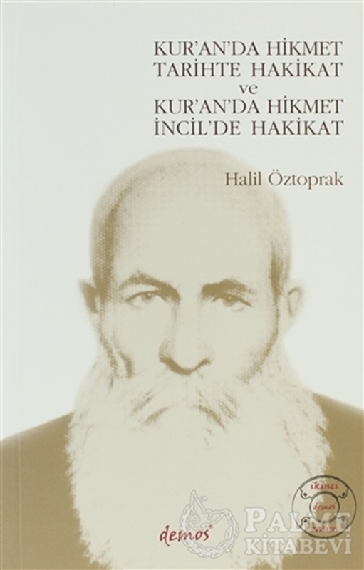 resm Kur’an’da Hikmet Tarihte Hakikat ve Kur’an’da Hikmet İncil’de Hakikat