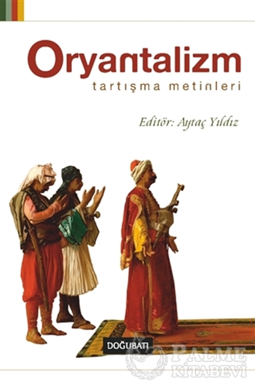 resm Oryantalizm Tartışma Metinleri