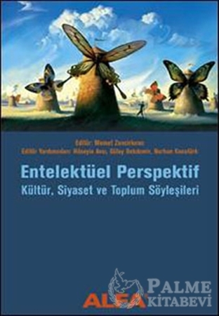 Resim Entelektüel Perspektif Kültür, Siyaset ve Toplum Söyleşileri
