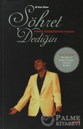 Resim Şöhret Dediğin - Ferdi Özbeğen’in Hayatı