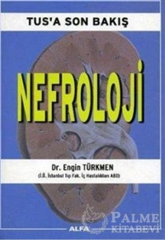 resm TUS’a Son Bakış: Nefroloji