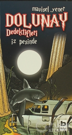 Resim Dolunay Dedektifleri - İz Peşinde