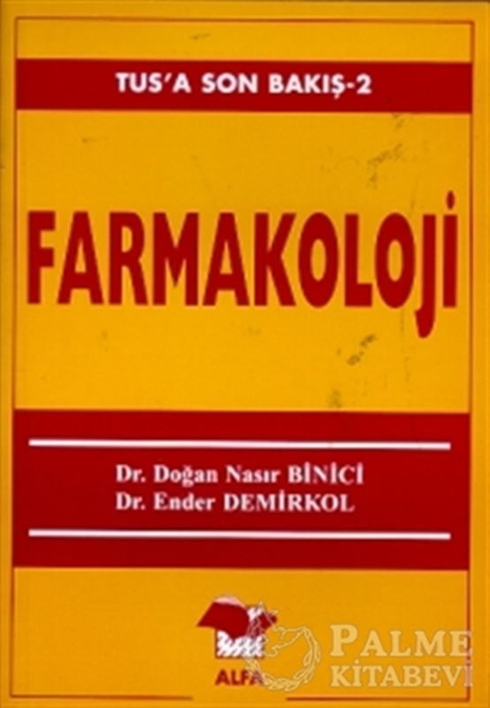 resm Farmakoloji Tus’a Son Bakış 2