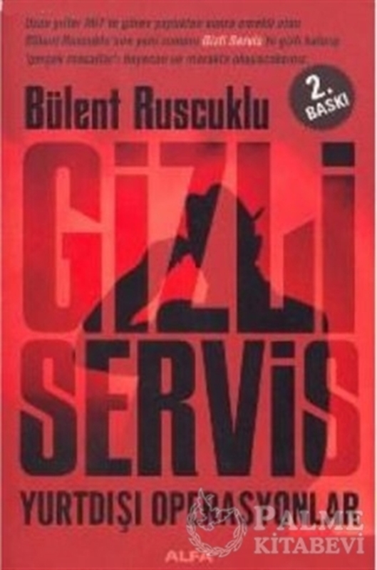 resm Gizli Servis Yurtdışı Operasyonlar